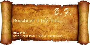 Buschner Flóris névjegykártya